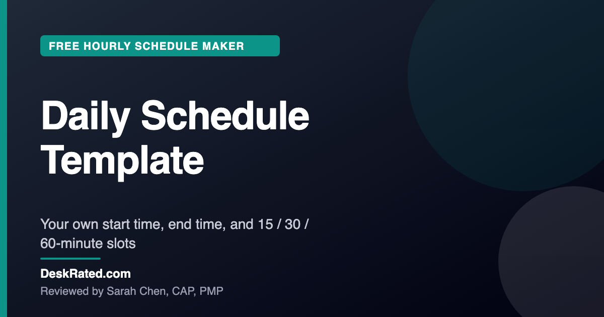 Daily Schedule Template — Free Hourly Schedule Maker (PDF) | DeskRated